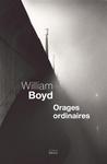 Orages ordinaires de William Boyd -- 17/12/18