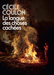 La langue des choses caches de Ccile Coulon