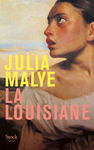 La Louisiane de Julia Malye  -- 02/09/24