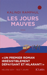 Les jours mauves de Kalindi Ramphul