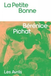 La petite bonne de Brnice Pichat