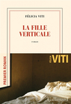 La fille verticale de Flicia Viti