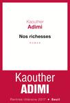 Nos richesses de Kaouther Adimi -- 05/10/17