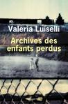 Archives des enfants perdus de Valeria Luiselli
