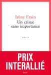 Un crime sans importance d’Irène Frain