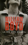 La vie aux aguets de William Boyd  -- 21/10/24