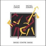 Basse contre basse de Alain Caron and Michel Donato 
