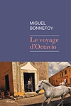 Le voyage d'Octavio de Miguel Bonnefoy -- 23/07/15