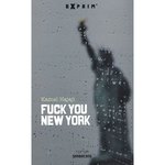 Fuck you New York -- 02/12/12