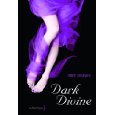 Dark divine -- 20/04/12