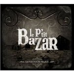 Cd de la semaine, Le Ptit bazar : Capharnaum palace -- 22/09/10
