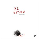 « El erizo »,  Le hérisson  -- 26/02/10
