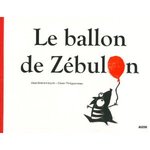 Le Ballon de Zébulon -- 04/06/10