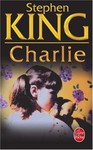 Charlie de Stephen King -- 26/02/22