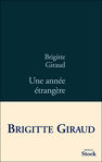 Une anne trangre de Brigitte Giraud  -- 07/05/15