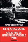 L’Été circulaire de Marion Brunet