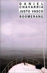 Boomerang de Daniel Chavarría et Justo Vasco  -- 29/03/14