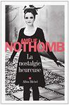La Nostalgie heureuse d'Amélie Nothomb -- 26/11/18