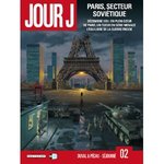 Jour J Tome 2 Paris, secteur Soviétique -- 19/04/11
