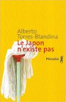 Le Japon n'existe pas d'Alberto Torres-Blandina -- 03/12/15
