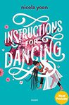 Instructions for dancing de Nicola Yoon -- 10/02/23