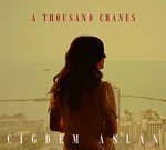 A thousand cranes de Cigdem Aslan  -- 20/05/17