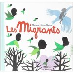 Les Migrants -- 27/08/10