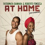 At home de Fatoumata Diawara et Roberto Fonseca