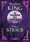 Le Talisman des territoires T2 de Stephen King et Peter Straub 