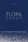 Flora Banks d' Emily Barr