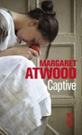 Captive de Margaret Atwood
