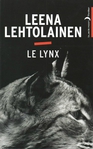 Le Lynx de Leena Lehtolainen -- 20/09/14