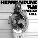 Notes from Vinegar Hill de Herman Dune  -- 14/04/21