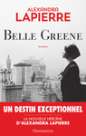 Belle Greene de Alexandra Lapierre  -- 19/09/22