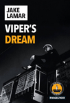 Viper's Dream de Jake Lamar -- 01/04/22