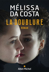 La doublure de Mélissa Da Costa -- 02/02/23