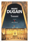 Tsunami de Marc Dugain -- 18/05/23