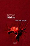  L'le de Tky de Natsuo Kirino
