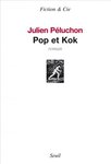Pop et Kok de Julien Pluchon -- 26/06/14