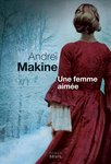 Une femme aime d'Andre Makine -- 24/11/14