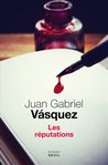 Les rputations de Juan Gabriel Vasquez -- 09/10/14