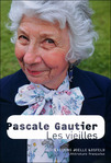 Les vieilles de Pascale Gautier