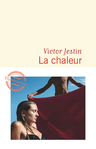 La chaleur de Victor Jestin -- 14/11/19