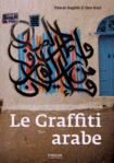 Le Graffiti arabe de  Pascal Zoghbi & Don Karl -- 14/03/13