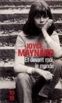Et devant moi, le monde de Joyce Maynard -- 14/04/14