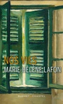 Nos vies de  Marie-Hélène Lafon -- 02/11/17