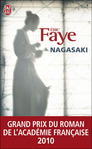 Nagasaki d'Eric Faye -- 20/03/14