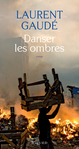 Danser les ombres de Laurent Gaud -- 01/06/15