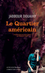 Le quartier amricain de Jabbour Douaihy 