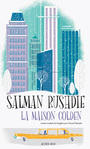 La Maison Golden de Salman Rushdie